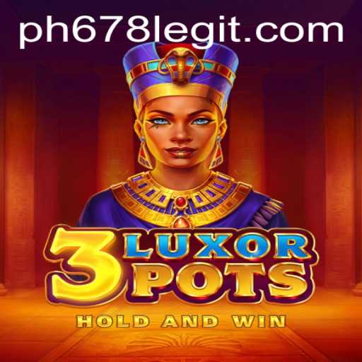 Exploring the Game '3LuxorPots' and Evaluating the Legitimacy of PH678
