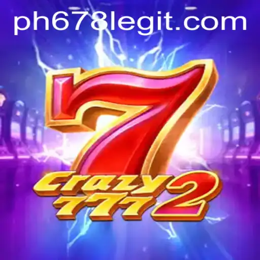 Exploring Crazy7772: A Dive into the Game and Legitimacy of PH678