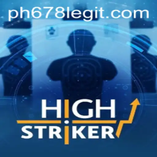 HighStriker: The Exciting Game and the Legitimacy of PH678